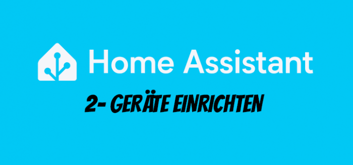 Hobbythek Heimautomatisierung - Ger&auml;te einrichten (2)